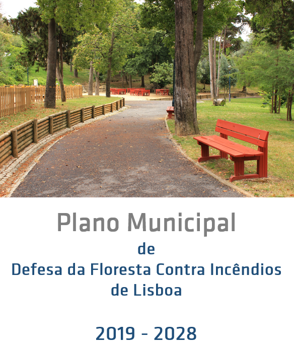 Plano Municipal de Defesa da Floresta Contra Incêndios de Lisboa – 2019-2028